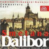  SMETANA : DALIBOR. OPERA O 3 DEJSTVIC - supershop.sk