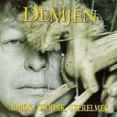 DEMJEN FERENC  - CD ALMOK, CSODAK, SZERELMEK