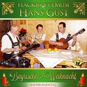 HANS GUST  - CD BAYRISCHE WEIHNACHT - INSTRUMENTAL