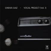 SAIZ CHEMA  - CD VOCAL PROJET V.1