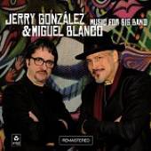 GONZALEZ JERRY  - CD MUSIC FOR BIG BAND