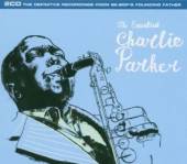 PARKER CHARLIE  - 2xCD (D) THE ESSENTIAL