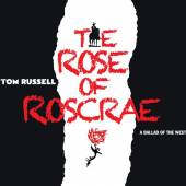 RUSSELL TOM  - CD ROSE OF ROSCRAE