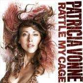 VONNE PATRICIA  - CD RATTLE MY CAGE