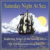  SATURDAY NIGHT AT SEA: SEAFARING SONGS OF THE SAIL - supershop.sk