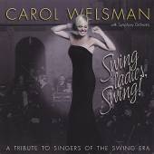 WELSMAN CAROL  - CD SWING LADIES SWING