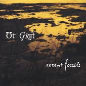 UT GRET  - 3xCD RECENT FOSSILS