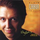 CARON ALAIN  - CD RYTHM'N'JAZZ