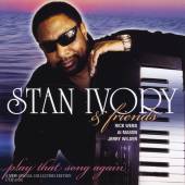 IVORY STAN  - CD PLAY THAT SONG AGAIN