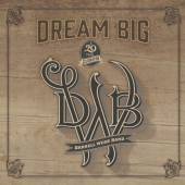 WEBB DARRELL -BAND-  - CD DREAM BIG