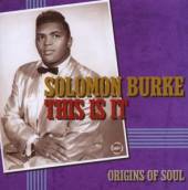 BURKE SOLOMON  - CD THIS IS IT - ORIGINS OF SOUL