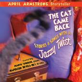 CAT CAME BACK STORIES AND SONGS WITH A JAZZY T - suprshop.cz
