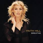 HILL FAITH  - CD BREATHE -NEW VERSION-
