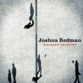 REDMAN JOSHUA  - CD WALKING SHADOWS