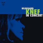 KNEF HILDEGARD  - CD IN CONCERT