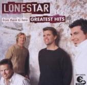LONESTAR  - CD GREATEST HITS