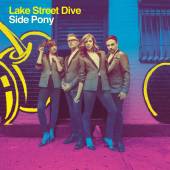 LAKE STREET DIVE  - CD SIDE PONY