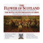 ROYAL SCOTS DRAGOON GUARD  - CD FLOWER OF SCOTLAND