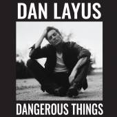 LAYOUS DAN  - CD DANGEROUS THINGS