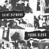 SAINT RAYMOND  - CD YOUNG BLOOD