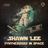 LEE SHAWN  - CD SYNTHESIZERS IN SPACE
