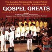 LONDON COMMUNITY GOSPEL CHOIR  - CD GOSPEL GREATS