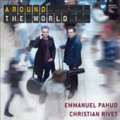 PAHUD E./ CH.RIVET  - CD AROUND THE WORLD