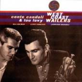 CANDOLI CONTE & LOU LEVY  - CD WEST COAST WAILERS