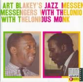 BLAKEY ART AND THELONIUS MONK  - CD ART BLAKEY'S JAZZ..