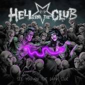 HELL IN THE CLUB  - CD SEE YOU ON THE DARK SIDE