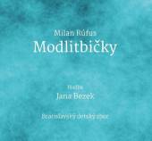 BEZEK JANA  - CD MODLITBICKY / MILAN RUFUS