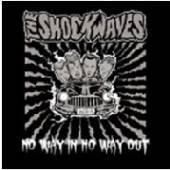 SHOCKWAVES  - CD NO WAY IN, NO WAY OUT