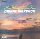 WARWICK DIONNE  - CD HERE WHERE THERE IS LOVE