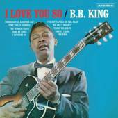 KING B.B.  - VINYL I LOVE YOU SO -BONUS TR- [VINYL]