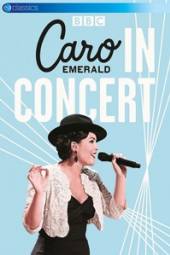 EMERALD CARO  - DV IN CONCERT