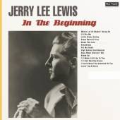 LEWIS JERRY LEE  - VINYL IN THE BEGINNING -HQ- [VINYL]