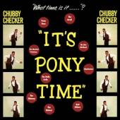 CHECKER CHUBBY  - VINYL IT'S PONY TIME..