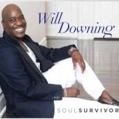 DOWNING WILL  - CD SOUL SURVIVOR