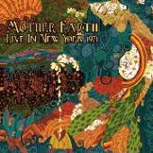 MOTHER EARTH  - CD LIVE IN NEW YORK 1971
