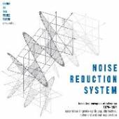 VARIOUS  - 4xCD NOISE REDUCTION SYSTEM:..