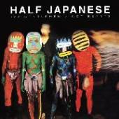 HALF JAPANESE  - 2xVINYL HALF GENTLEM..