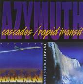 AZYMUTH  - CD CASCADES & RAPID TRANSIT
