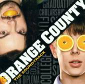 VARIOUS  - CD OST ORANGE COUNTY