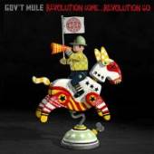 GOV´T MULE  - CD REVOLUTION COME... /12TR/ 2017