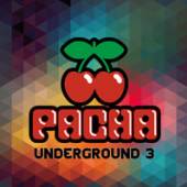 VARIOUS  - 3xCD PACHA UNDERGROUND 3