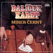 CERNY MIROSLAV  - CD BALICEK KARET