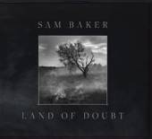 BAKER SAM  - CD LAND OF DOUBT