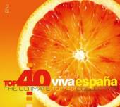 VARIOUS  - CD TOP 40 - VIVA ESPANA