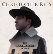 REES CHRISTOPHER  - CD NASHVILLE SONGS