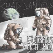 DANIELS CHAD  - CD FOOTPRINTS ON THE MOON